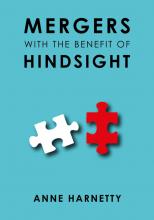 MERGERS with the benefit of HINDSIGHT (book) mergers_with_the_benefit_of_hindsight_book.jpg